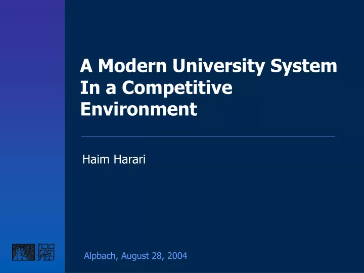 a modern university system in a competitive