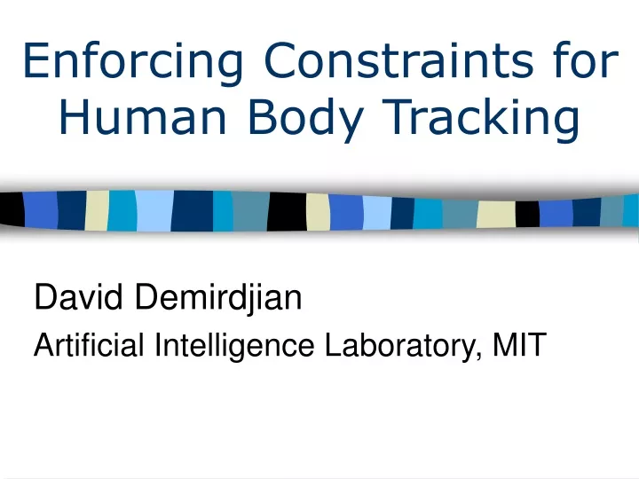 enforcing constraints for human body tracking