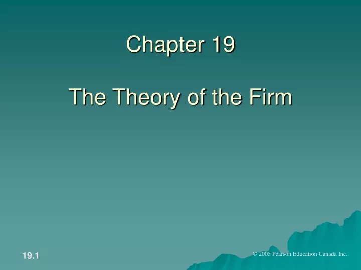 chapter 19 the theory of the firm