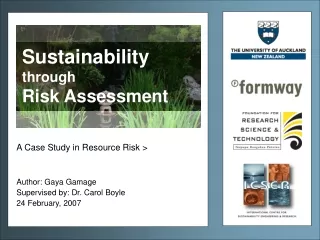 A Case Study in Resource Risk  &gt; Author: Gaya Gamage Supervised by: Dr. Carol Boyle