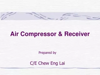 Air Compressor &amp; Receiver