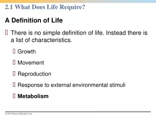 2.1 What Does Life Require?