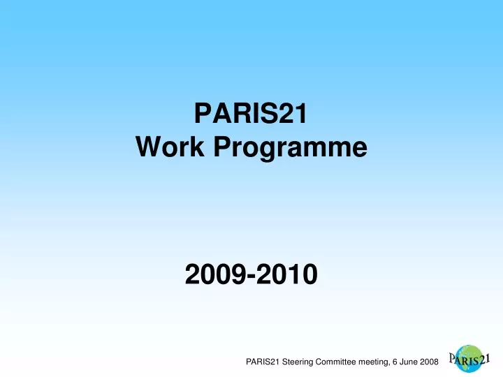 paris21 work programme 2009 2010