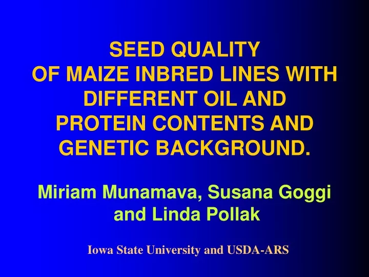 seed quality of maize inbred lines with different
