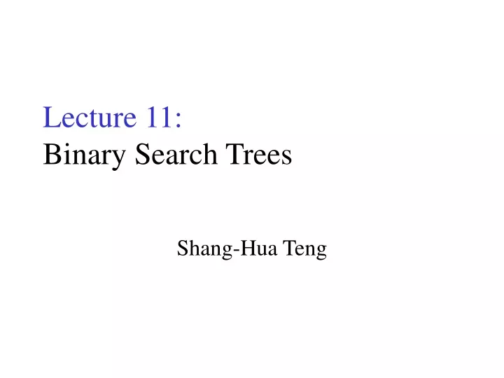 lecture 11 binary search trees