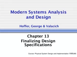 Modern Systems Analysis and Design Hoffer, George &amp; Valacich