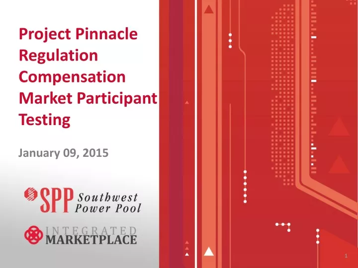 project pinnacle regulation compensation market participant testing