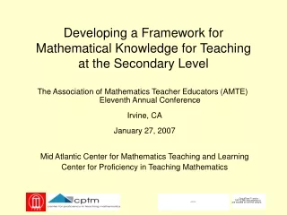 Developing a Framework for Mathematical Knowledge for Teaching  at the Secondary Level