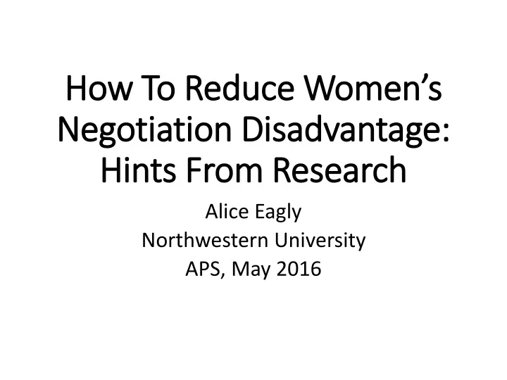 how to reduce women s negotiation disadvantage hints from research