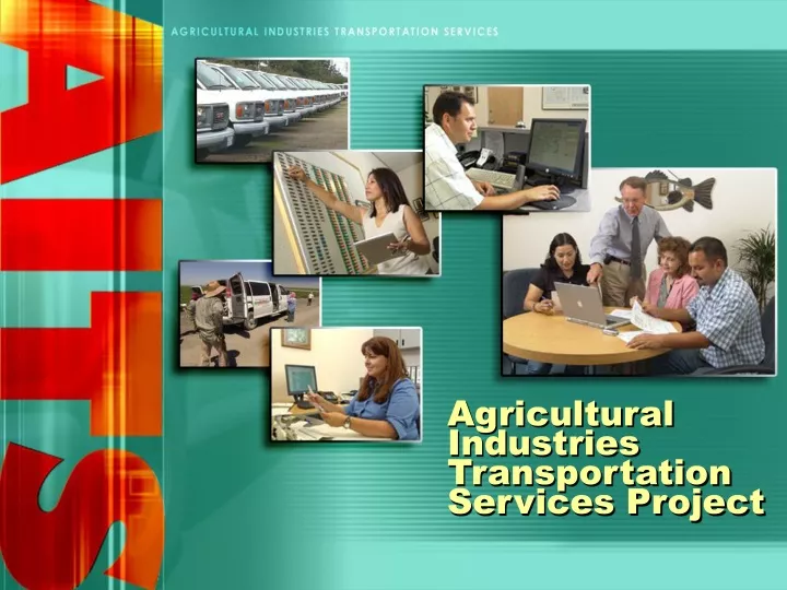 agricultural industries transportation services project