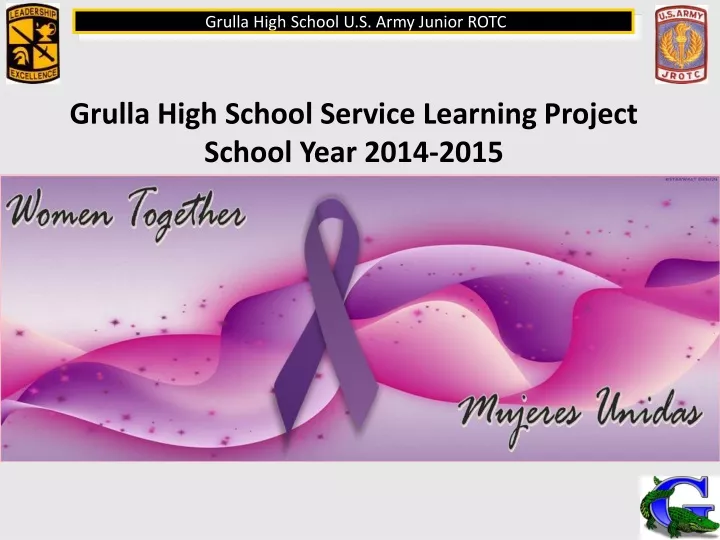 grulla high school service learning project