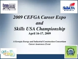 2009 CEFGA Career Expo and  Skills USA Championship April 16-17, 2009