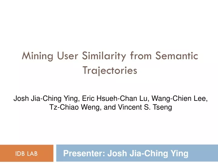 mining user similarity from semantic trajectories
