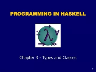 PROGRAMMING IN HASKELL