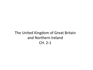 The United Kingdom of Great Britain and Northern Ireland CH. 2-1