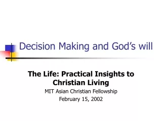 Decision Making and God’s will