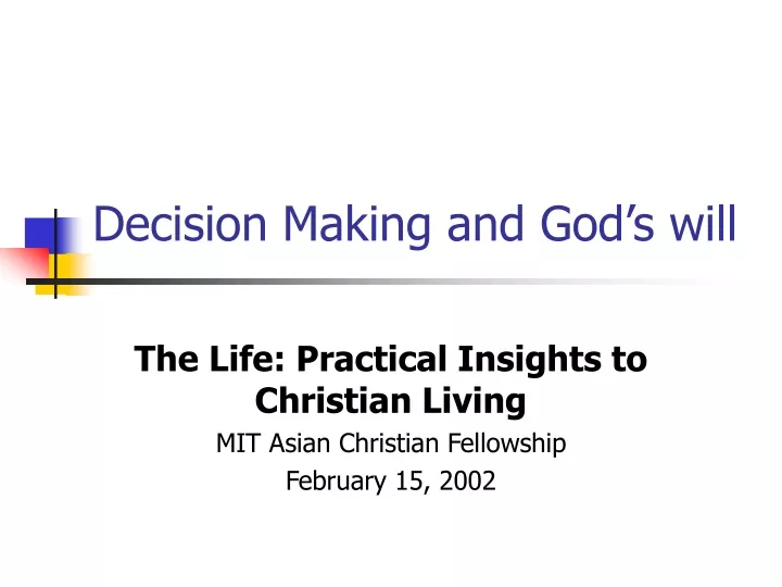 decision making and god s will