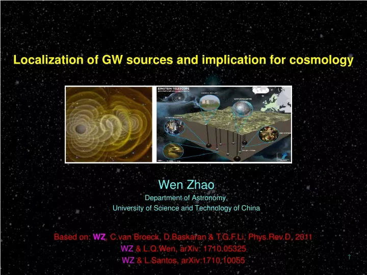 localization of gw sources and implication for cosmology