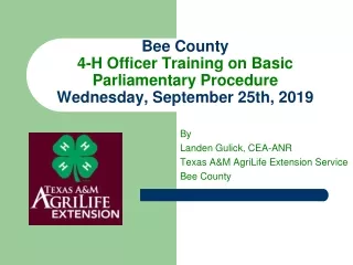 Bee County  4-H Officer Training on Basic  Parliamentary Procedure Wednesday, September 25th, 2019