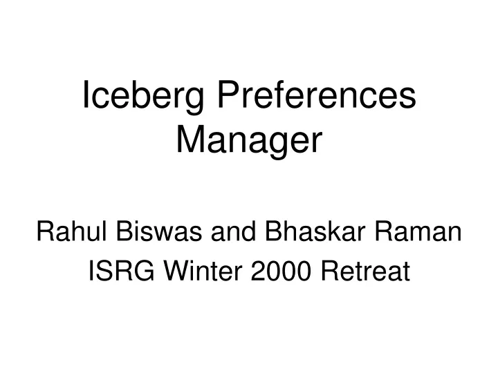 iceberg preferences manager