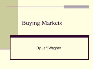 Buying Markets