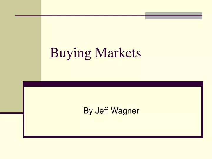 buying markets