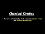 PPT - Chemical Kinetics PowerPoint Presentation, free download - ID:315859