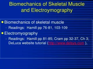 Biomechanics of Skeletal Muscle and Electroymography