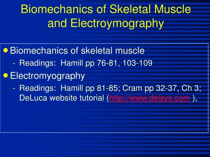 biomechanics of skeletal muscle and electroymography