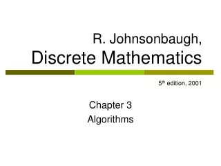 R. Johnsonbaugh, Discrete Mathematics 5 th  edition, 2001