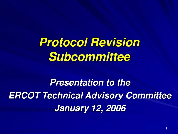 protocol revision subcommittee