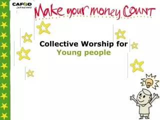 Collective Worship for  Young people