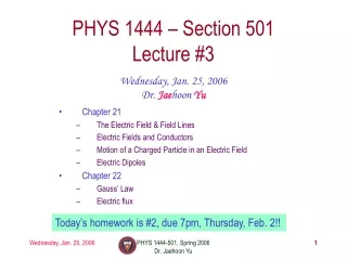 PHYS 1444 – Section 501 Lecture #3