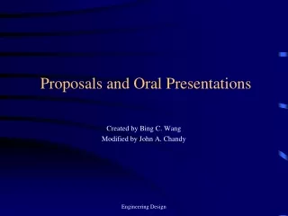 Proposals and Oral Presentations