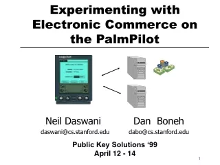 Experimenting with Electronic Commerce on the PalmPilot