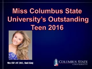 Miss Columbus State  University’s Outstanding Teen  2016