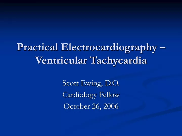 practical electrocardiography ventricular tachycardia