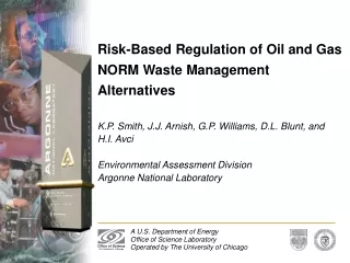 Risk-Based Regulation of Oil and Gas NORM Waste Management Alternatives