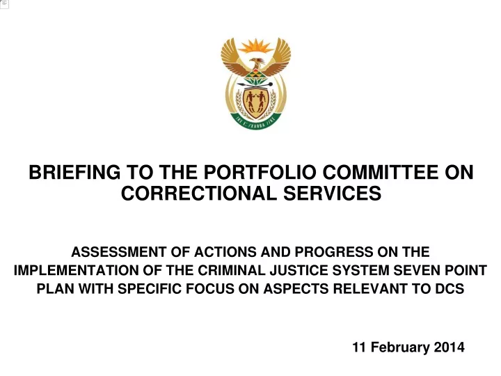 briefing to the portfolio committee on correctional services