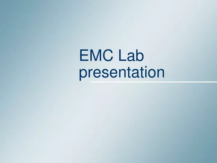 emc lab presentation