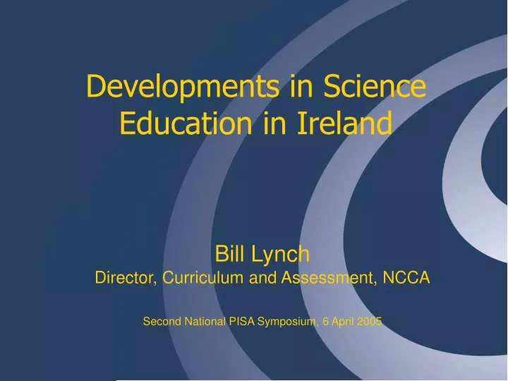 developments in science education in ireland