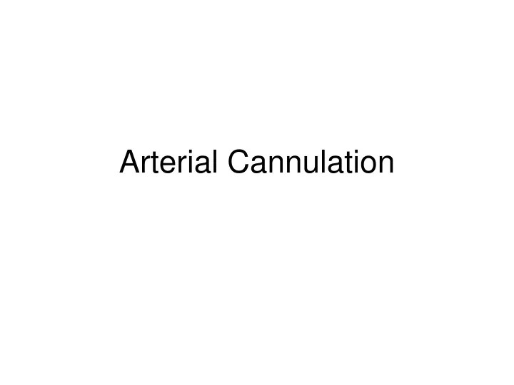arterial cannulation