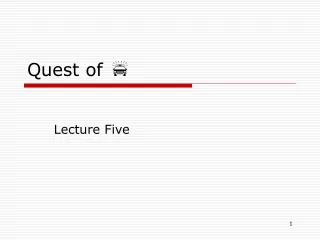 Quest of  