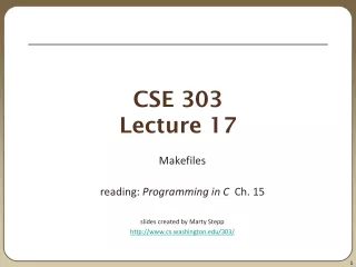 CSE 303 Lecture 17