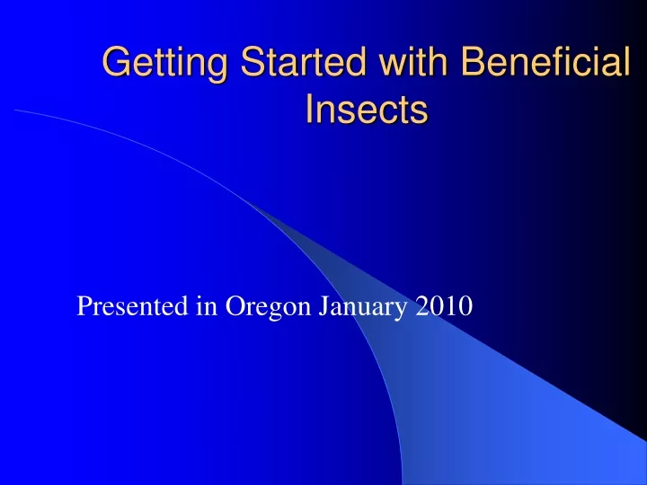 getting started with beneficial insects