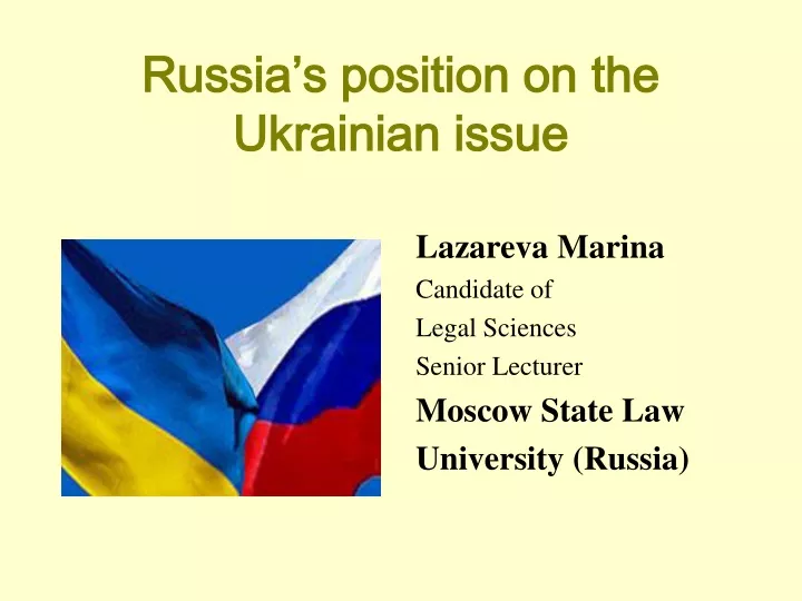 russia s position on the ukrainian issue