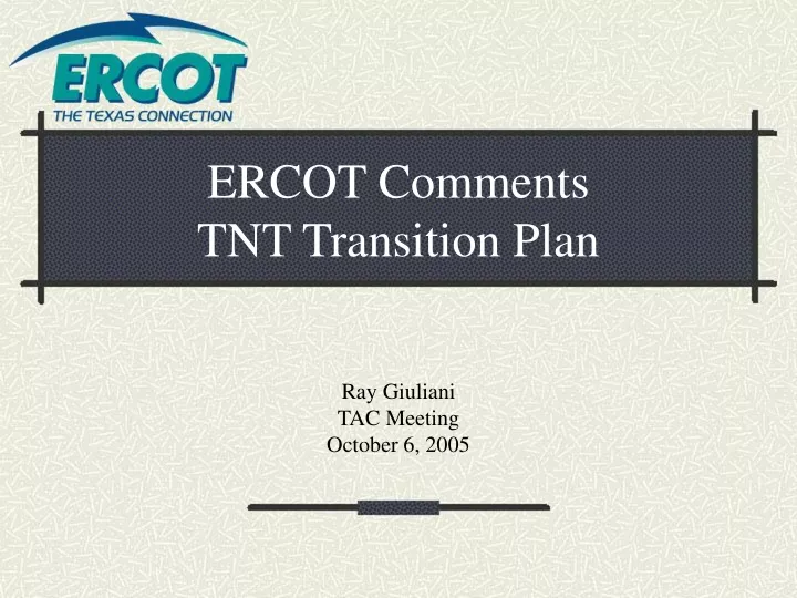 ercot comments tnt transition plan