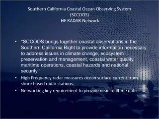 Southern California Coastal Ocean Observing System (SCCOOS)  HF RADAR Network