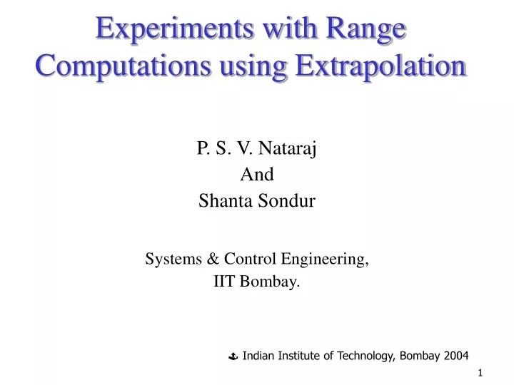 experiments with range computations using