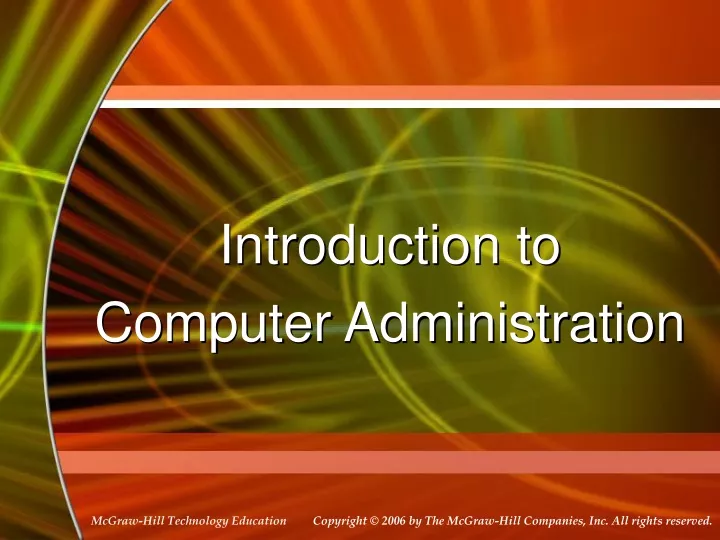 introduction to computer administration